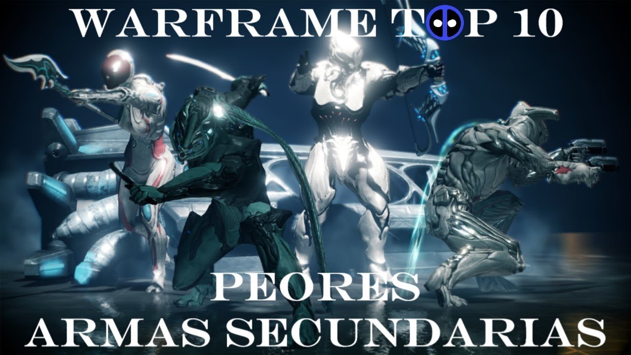Warframe Top 10 - Las Peores Armas Secundarias.