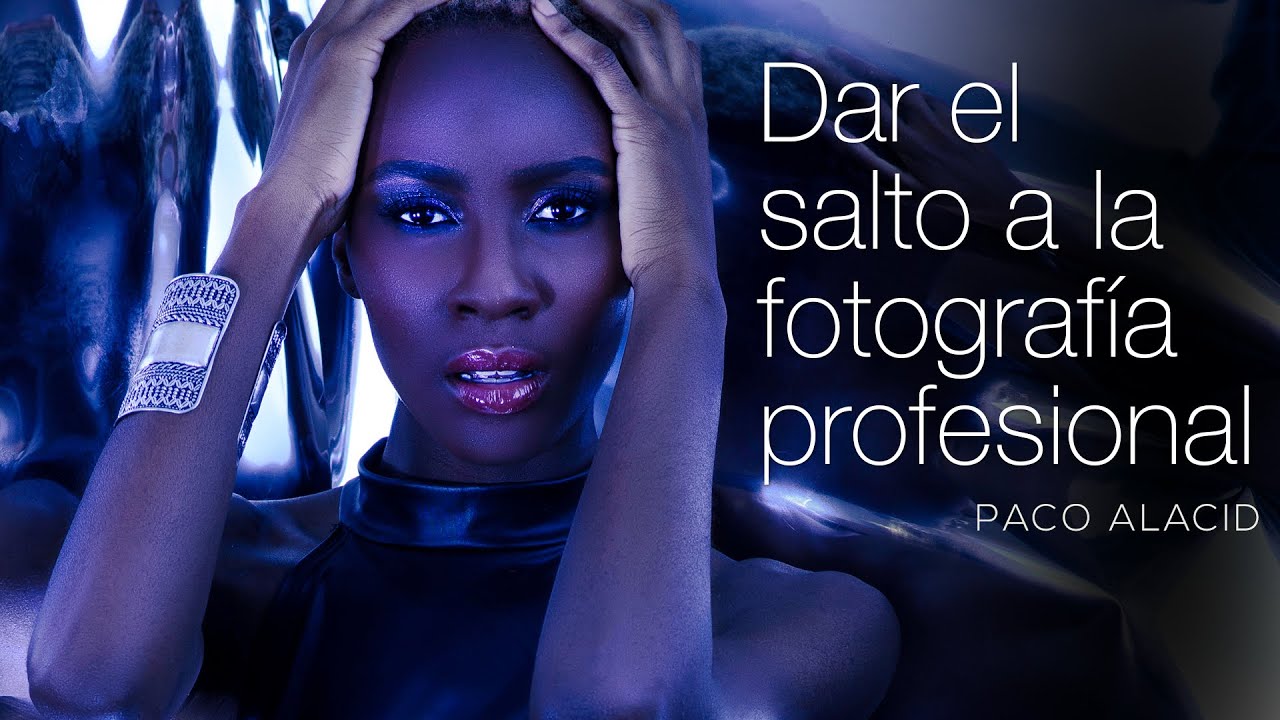 Consejos para dar el salto a la Fotografía Profesional