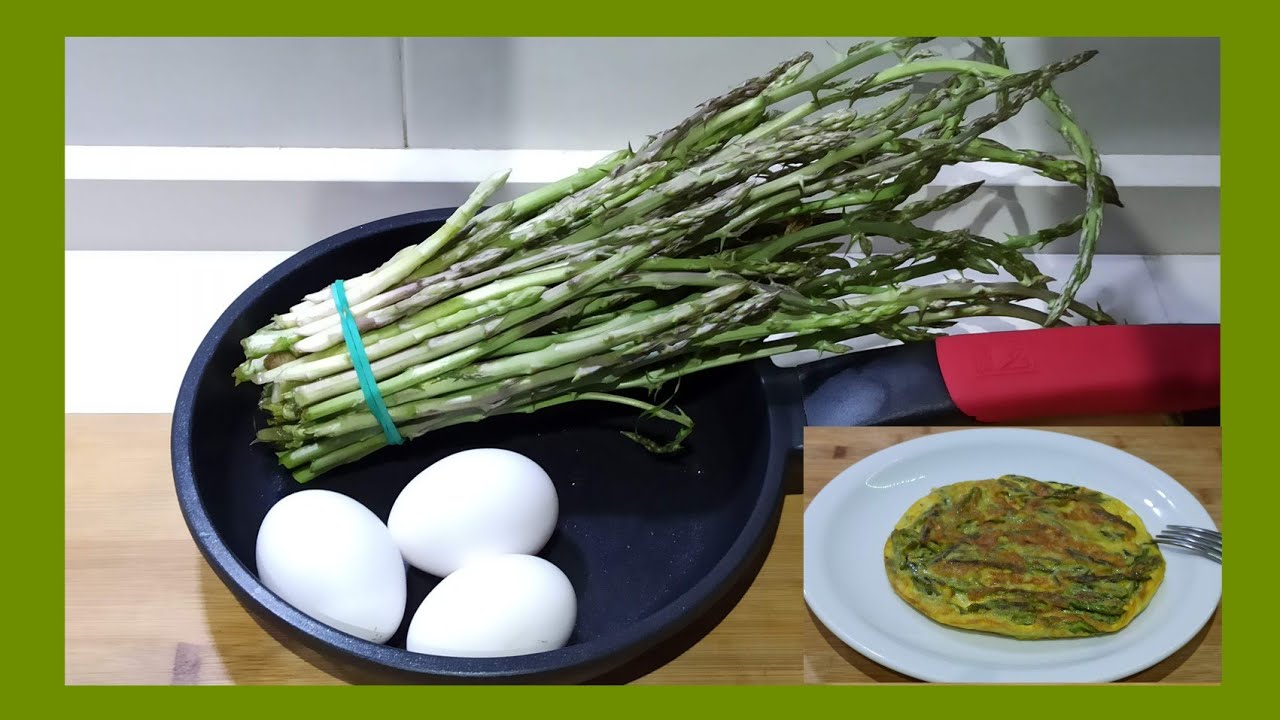 UN MANOJO DE ESPÁRRAGOS Y HUEVOS = TORTILLA PARA UNA CENA BUENA Y SENCILLA. Cena con 2 ingredientes.