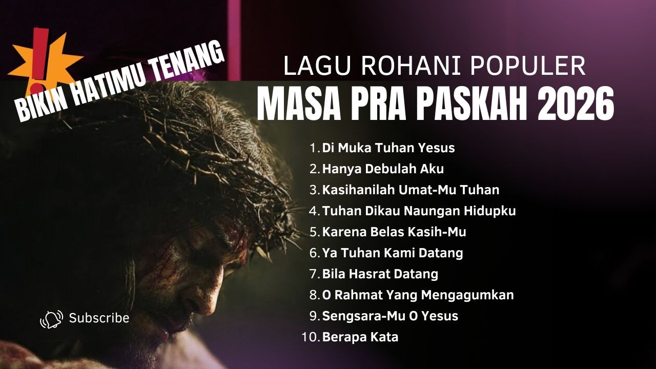 TOP HITS LAGU MASA PRAPASKAH 2026 FULL ALBUM