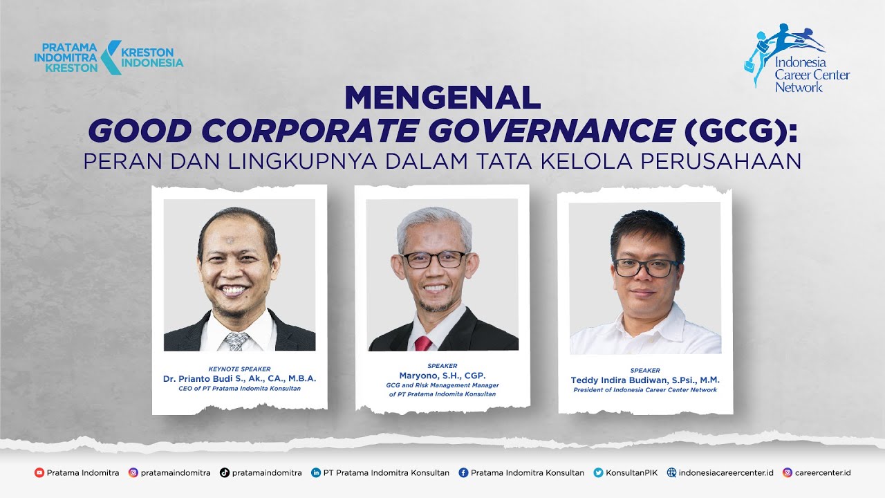 Good Corporate Governance (GCG): Peran dan Lingkupnya Dalam Tata Kelola Perusahaan