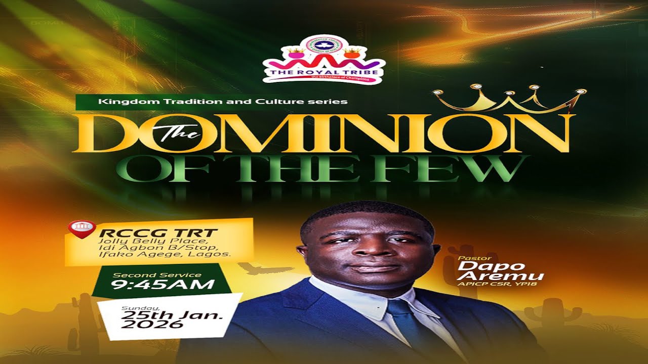 DOMINION OF THE FEW || PASTOR DAPO AREMU