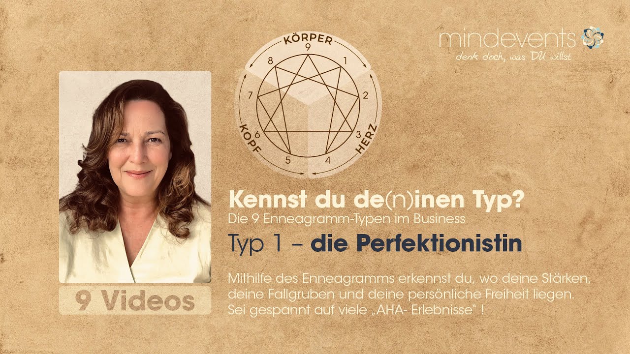 Enneagramm-Training – TYP 1 – die Perfektionistin