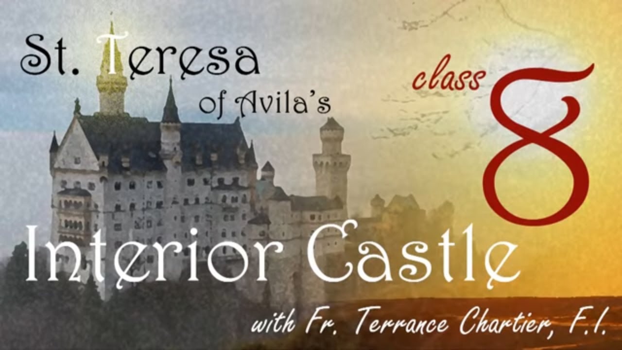 # 8 - Дьявол и Святая Тереза, часть 3 из 3, Внутренний замок
