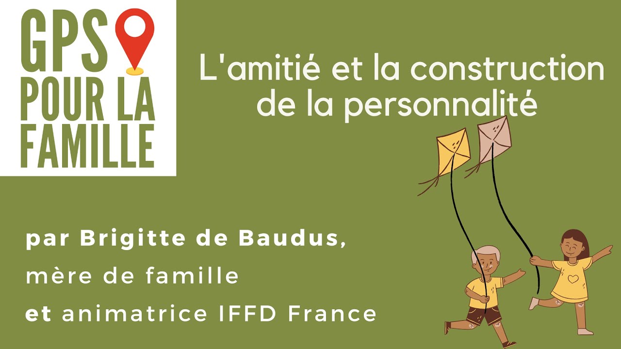 Un GPS pour développer l'amitié chez nos enfants
