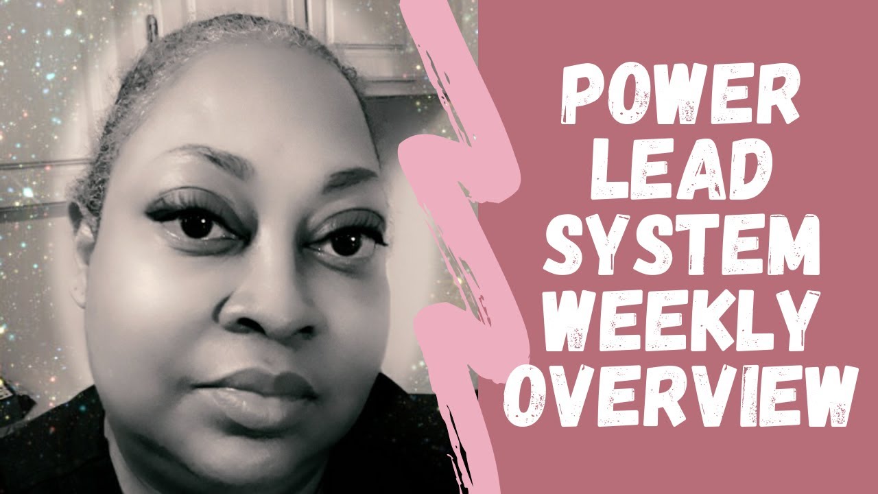 Power Lead System Weekly Overview