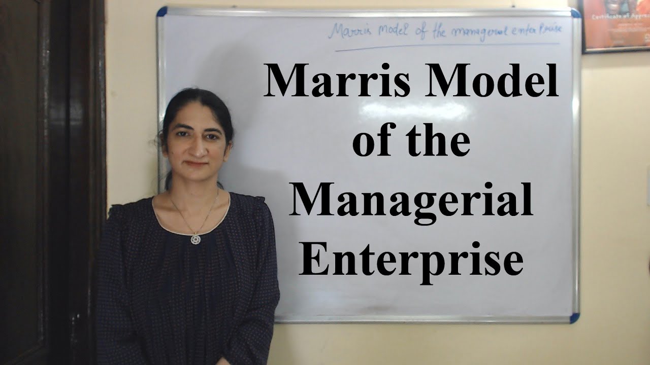 Marris Model of the Managerial Enterprise