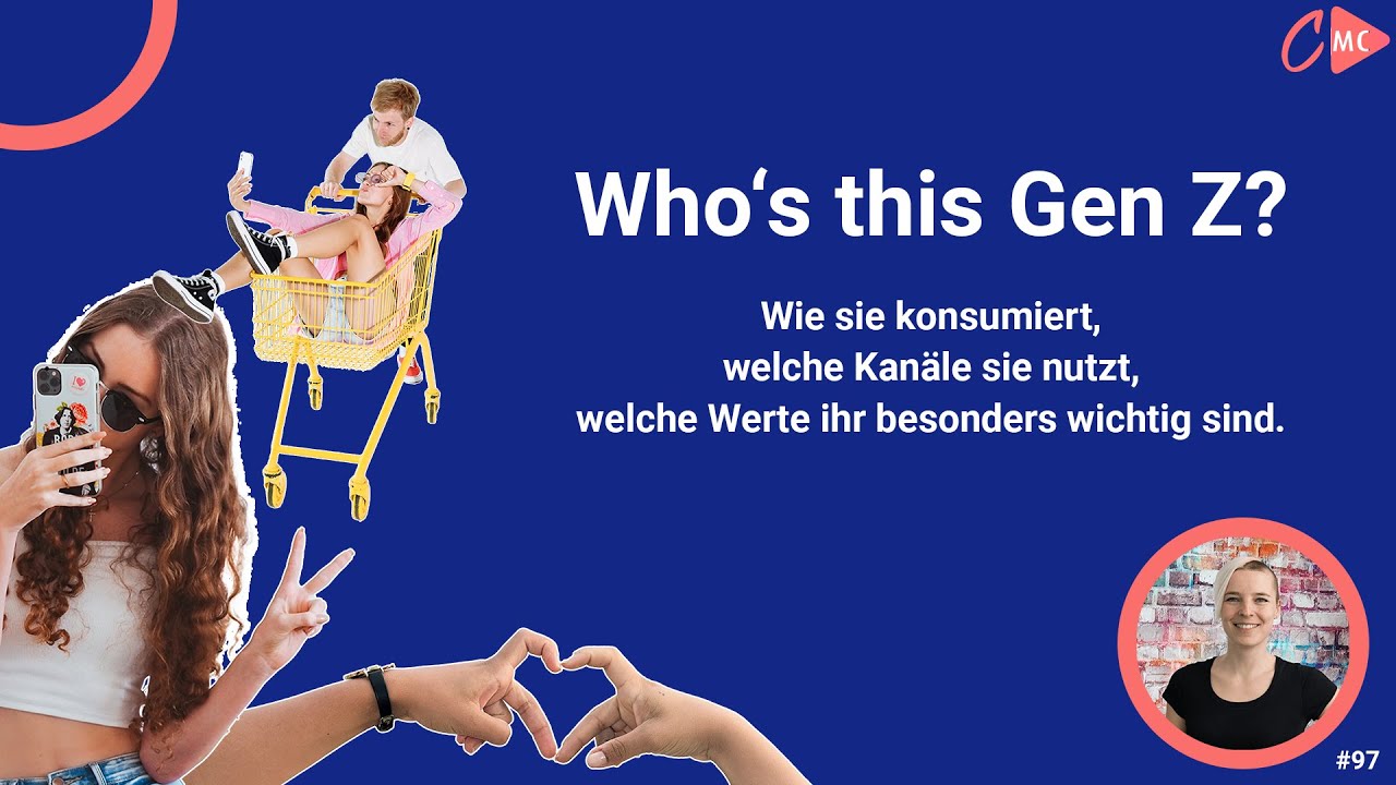 #97 I Who's this Gen Z I Medienverhalten, Konsumverhalten & Werte I Dissertation Teil 1