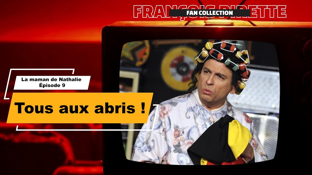 Collection Pirette - La Maman de Nathalie, Épisode 9 : Tous Aux Abris !