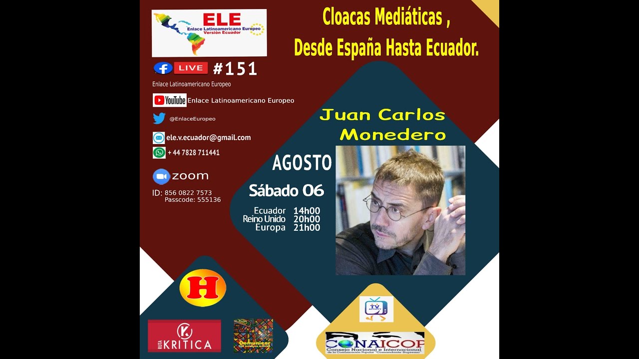 ELE| Juan Carlos Monedero| Cloacas mediáticas desde España hasta Ecuador