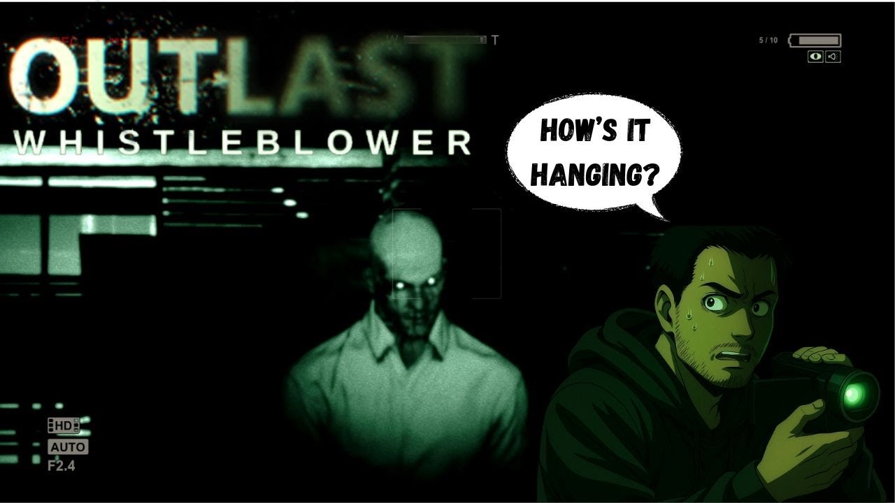 I forgot how uncomfortable this is - OUTLAST WHISTLEBLOWER
