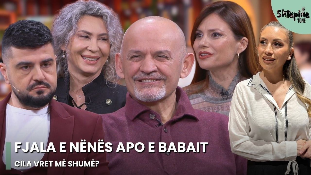Fjala e nënës apo e babait, cila vret më shumë? - Në Shtëpinë Tonë