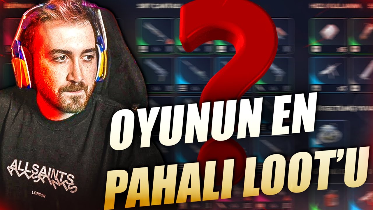OYUNUN EN PAHALI LOOT'U???
