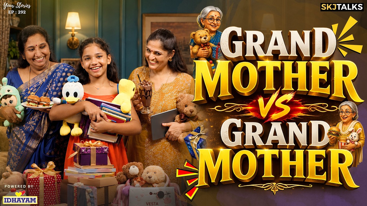 Grand Mother vs Grand Mother | Spoiling Grandchild | YS EP-292 | SKJ Talks | Family Short film