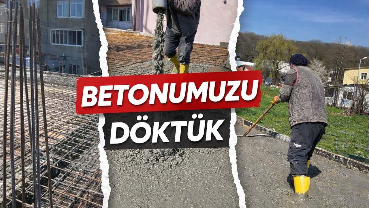 BETONUMUZU DÖKTÜK 💪 | İnşaatta Beton Dökümü Nasıl Yapılır? Kalıp Üstü Beton Süreci