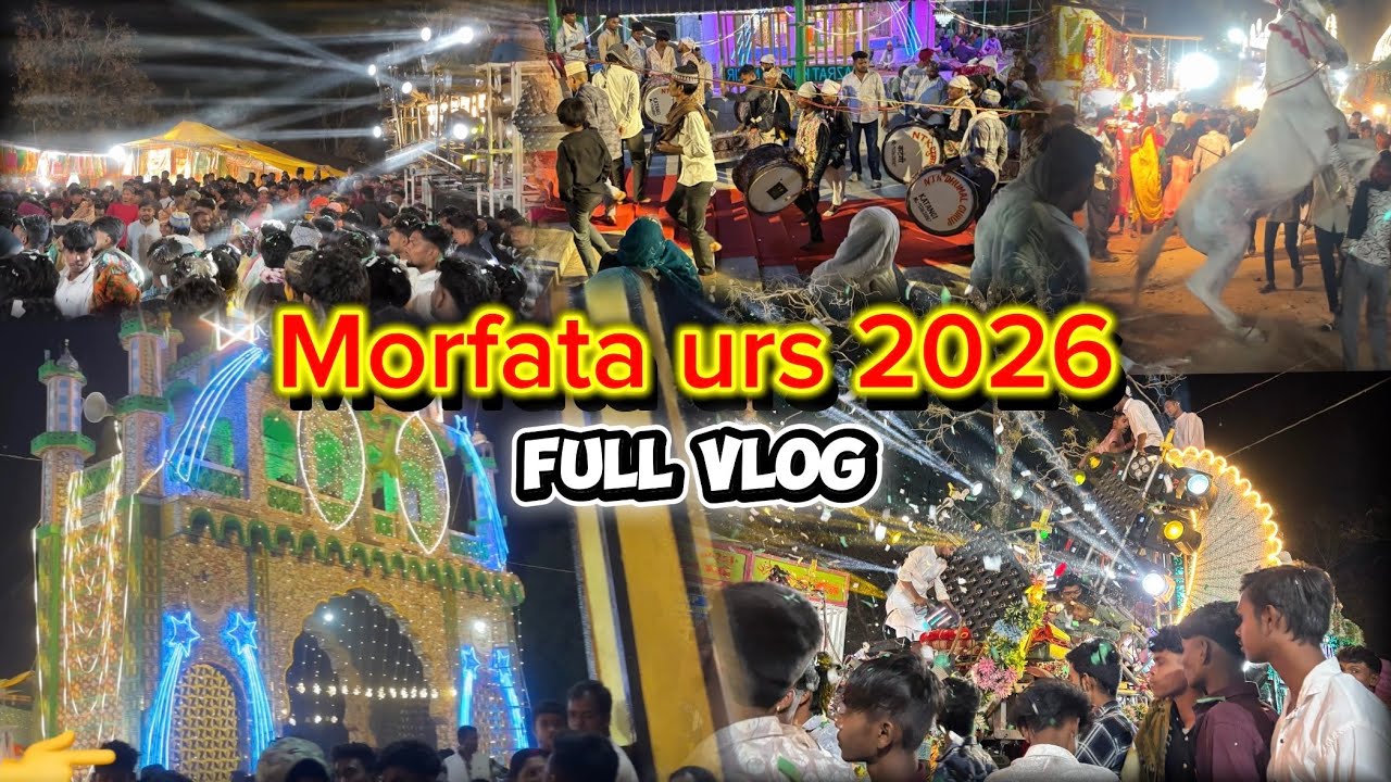 Morfata urs mubarak🤲💚👑 2026 full vlog dil see 