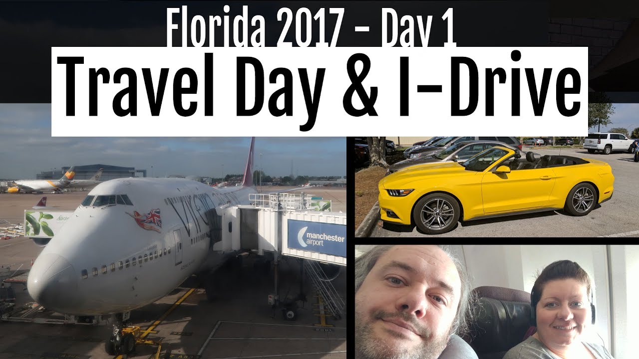 Florida 2017 : Day 1 - Travel Day & International Drive