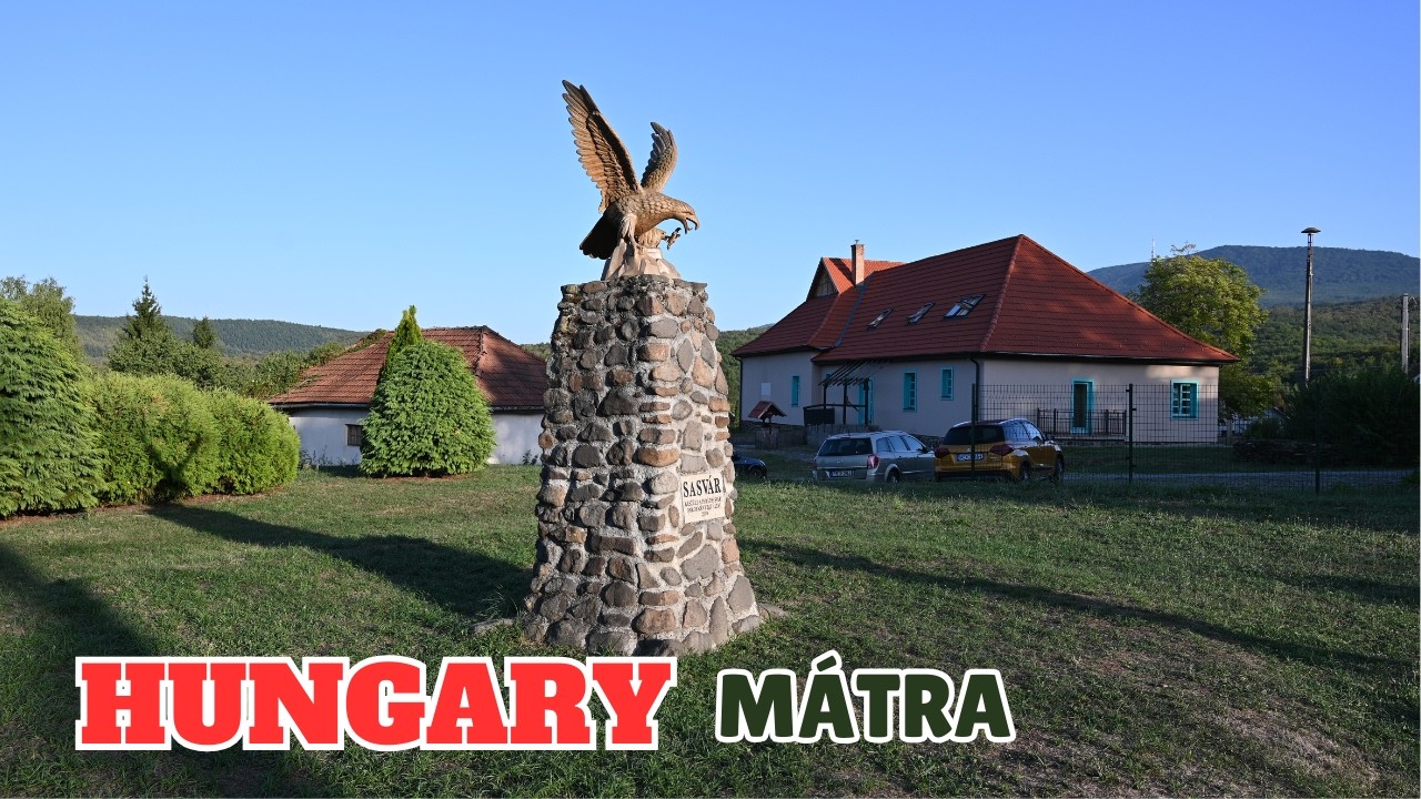 The Wonders of Rural Hungary | Mátra – Mountains, Forests, Castles and Peaceful Villages