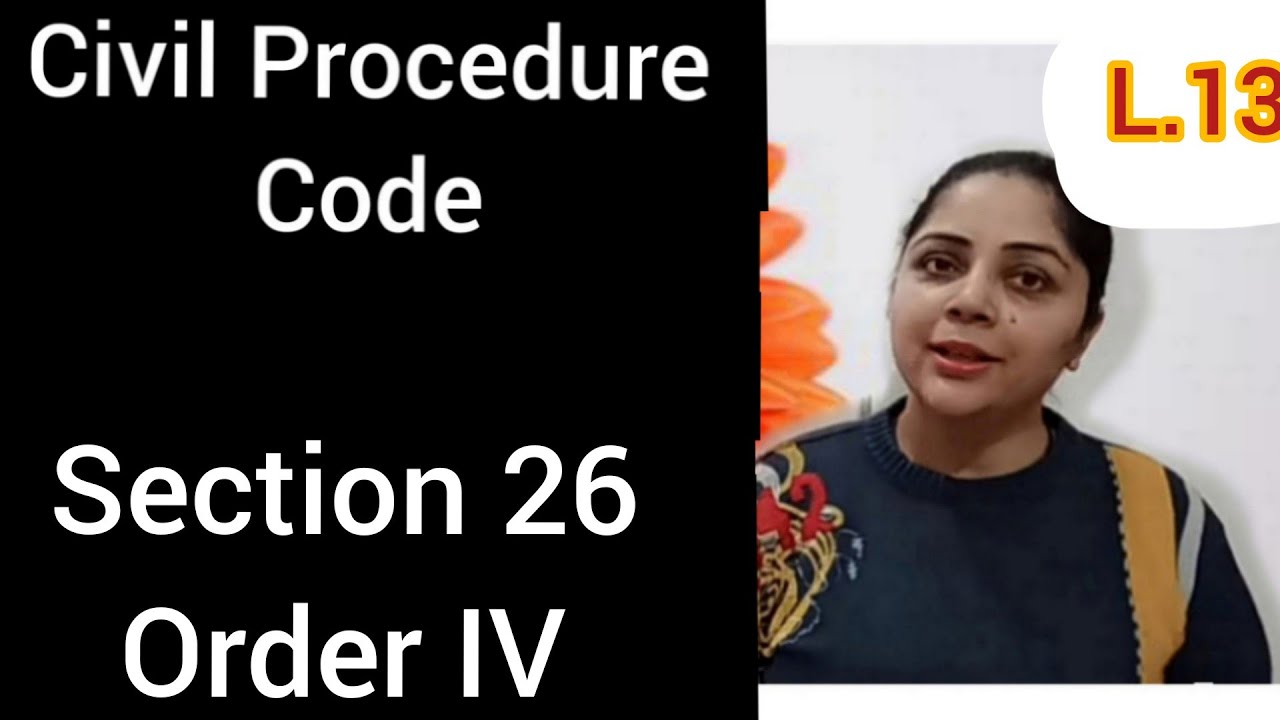 Section 26 and Order IV | Civil Procedure Code #institutionofsuits #lectureoncpc #cpc