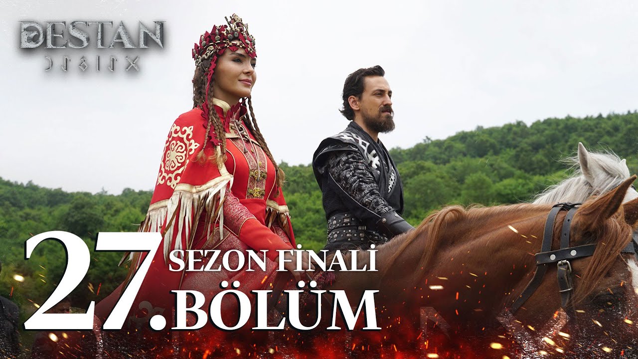Destan 27. B&ouml;l&uuml;m | Sezon Finali @atvturkiye