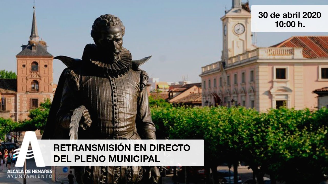Pleno municipal del Ayuntamiento de Alcalá de Henares (30/04/2020)