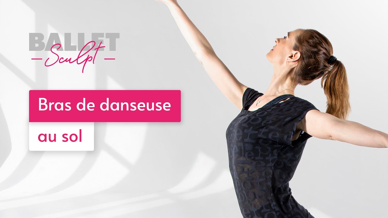 Bras Toniques & Port de Bras Élégant | Séance Barre Sculpt®