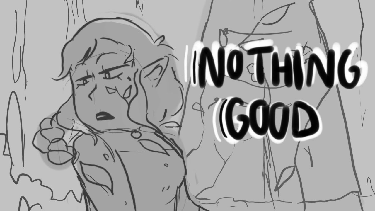 Nothing Good - oc animatic