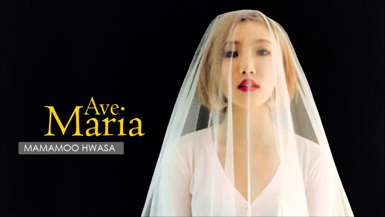 [AUDIO] MAMAMOO | Hwasa - Ave Maria (Beyonce Cover)
