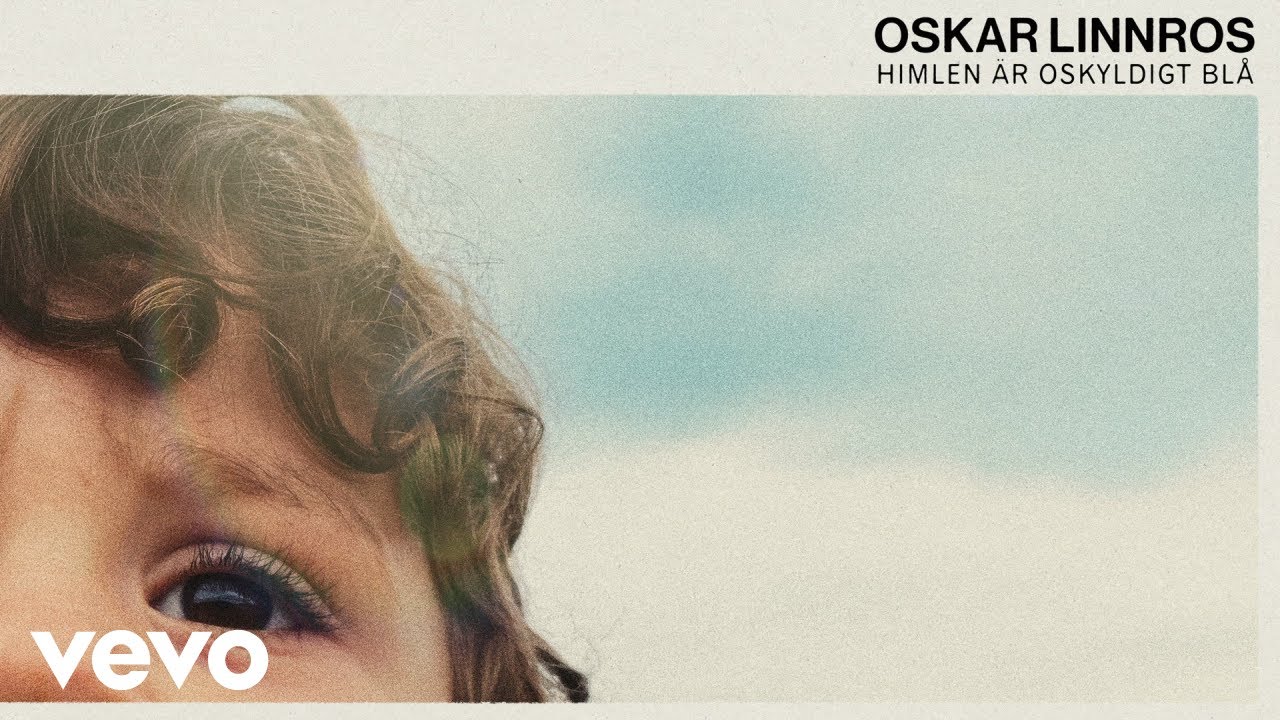 Oskar Linnros - Himlen &auml;r oskyldigt bl&aring; (Audio)