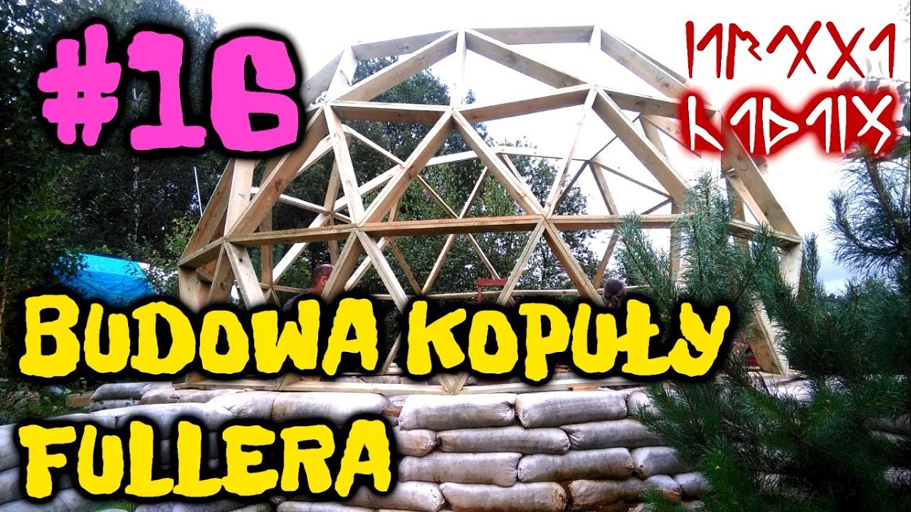 JARUHA - Budowa kopuły Fullera #16
