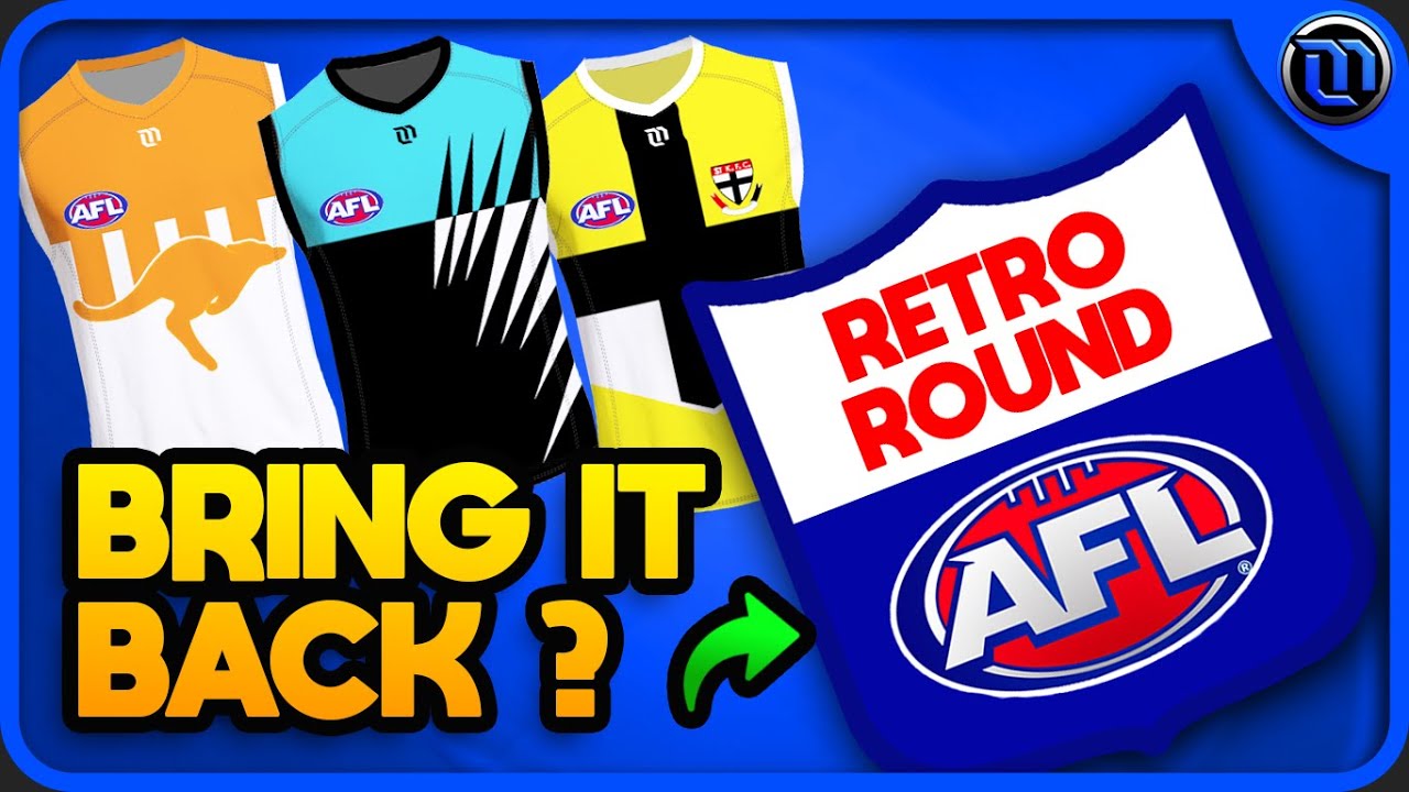 Why the AFL Should Bring Back Retro Round in 2024
