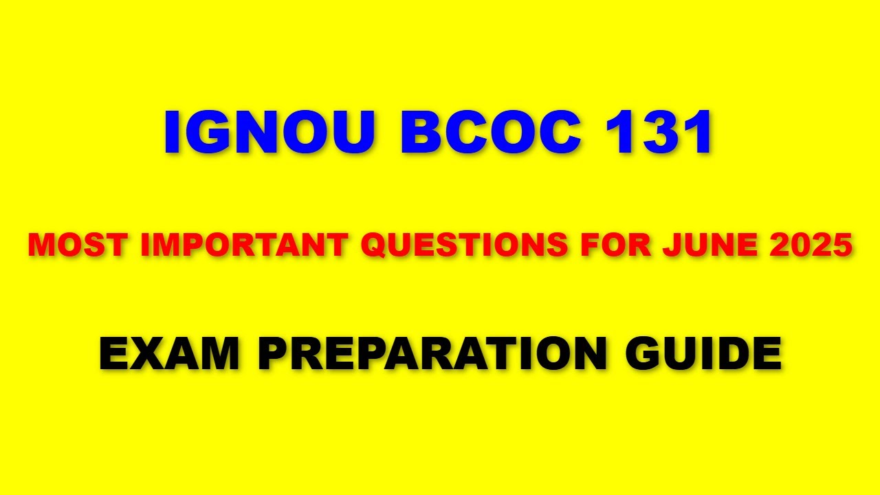 IGNOU BCOC 131 - Most Important Questions for June 2025 Exam