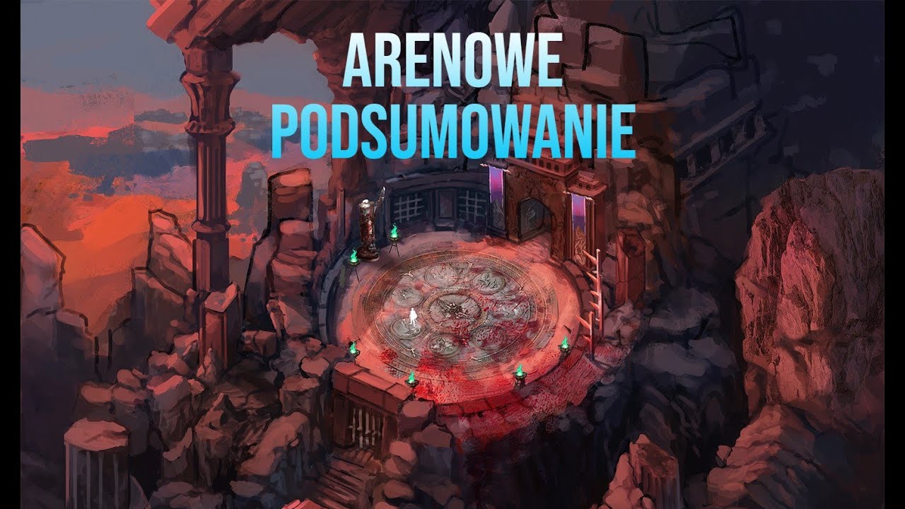 Broken Ranks Arenowe podsumowanie part 1
