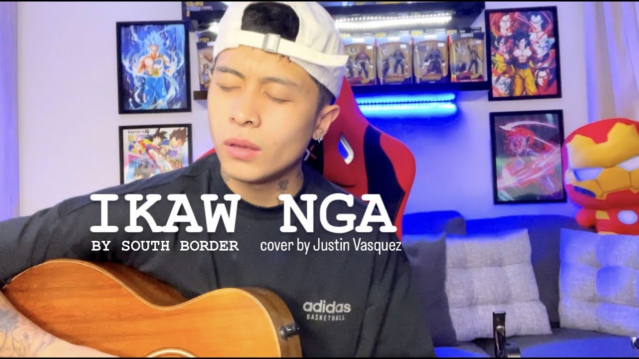 Ikaw Nga x cover by Justin Vasquez