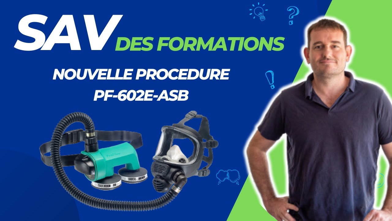 Nouvelle procédure d'utilisation Proflow PF 602E ASB