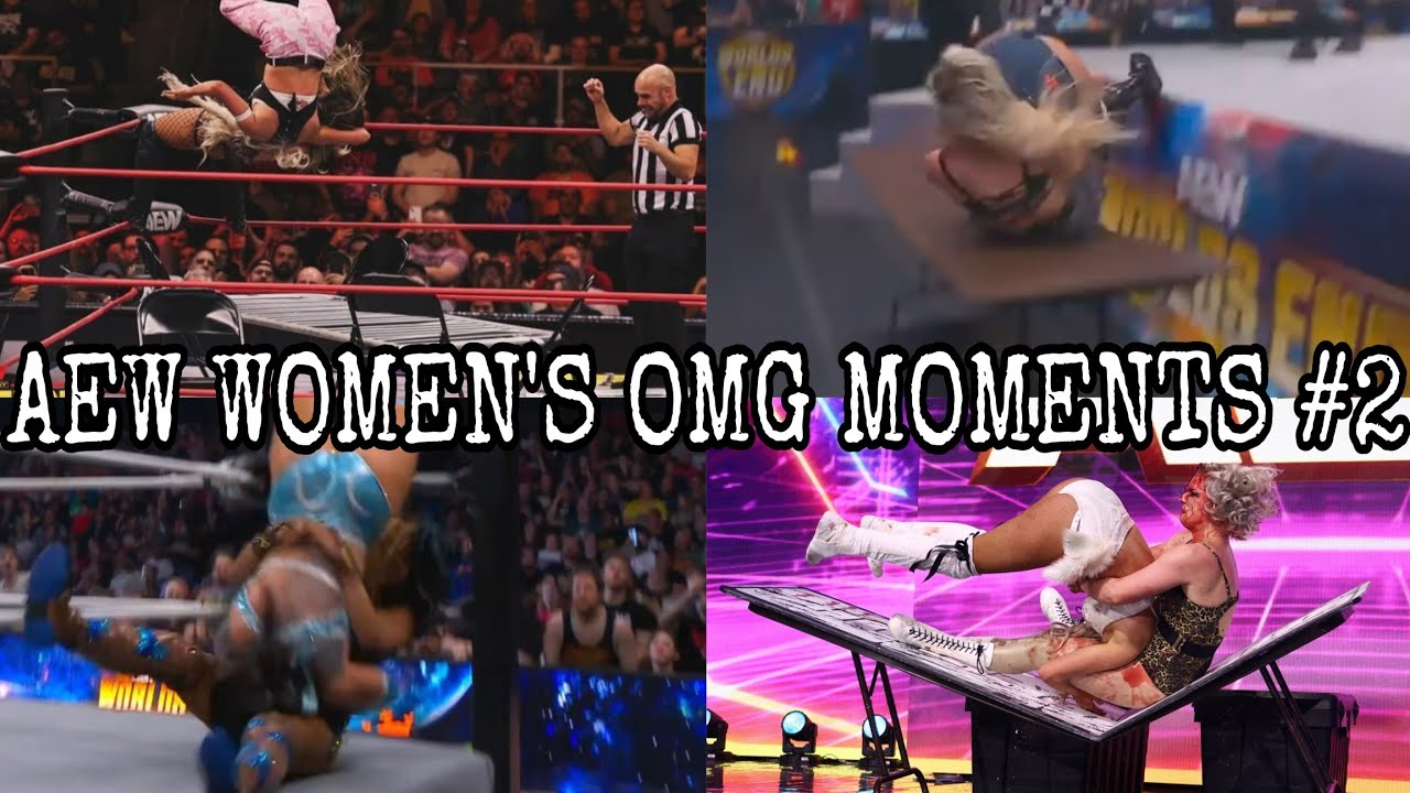 AEW WOMEN'S OMG MOMENTS #2