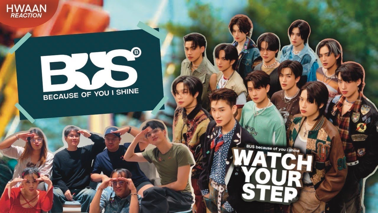 น้องลูกบัสกลับมาแล้วจ้าาาา ! 🚌💨 | EP.9 BUS 'WATCH YOUR STEP' OFFICIAL MV | หวาน reaction
