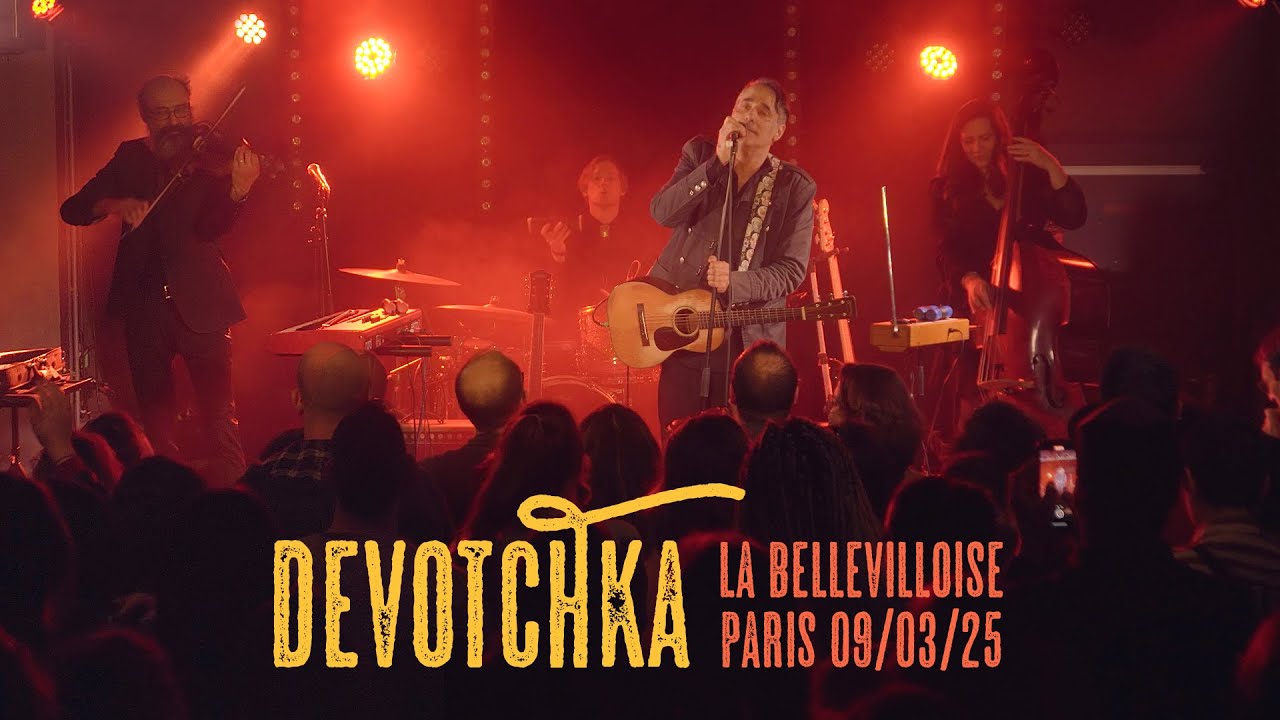 Devotchka live La Bellevilloise