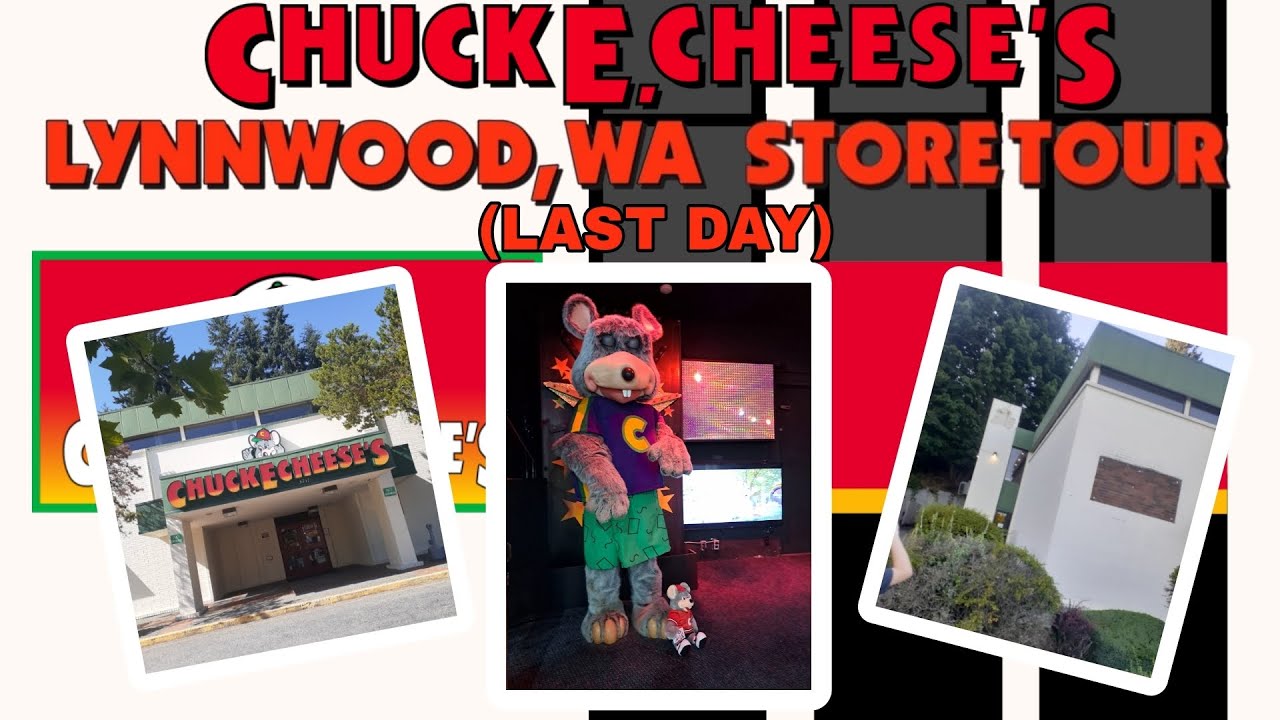Chuck E. Cheese - Lynnwood, WA Store Tour (LAST DAY)