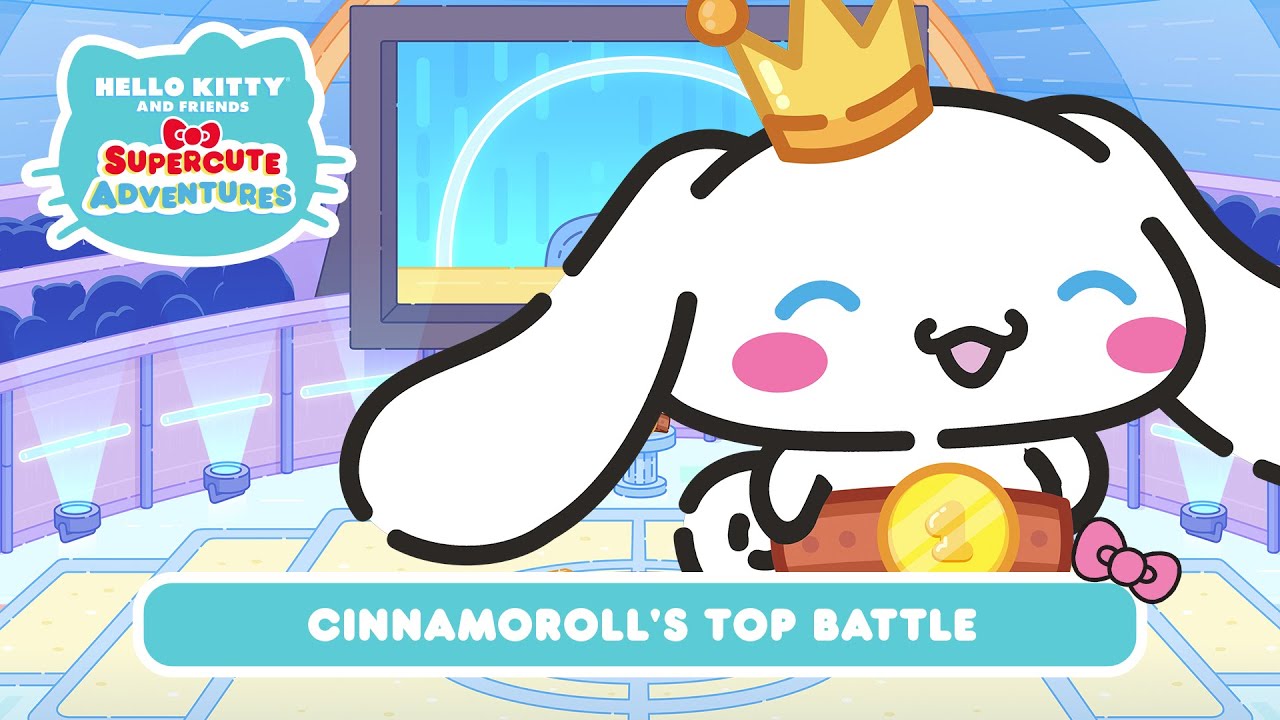 Cinnamoroll&rsquo;s Top Battle | Hello Kitty and Friends Supercute Adventures S11 EP6