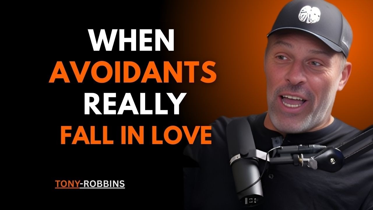 IF AN AVOIDANT DOES THIS, THEY’RE IN LOVE || TONY ROBBINS
