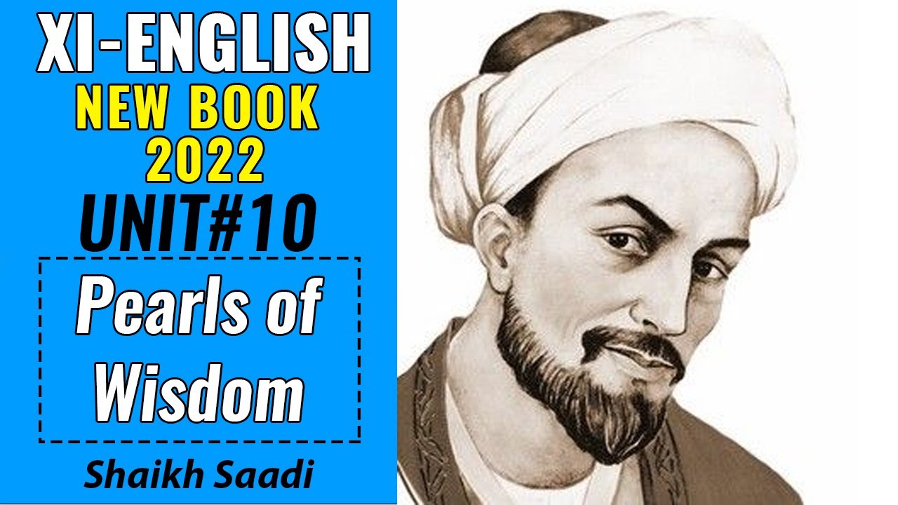 CH#10 Pearls of Wisdom || XI English || New Book