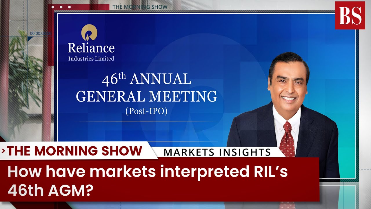 How have markets interpreted RIL&rsquo;s 46th AGM?