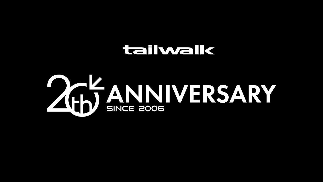 【20th ANNIVERSARY】tailwalkの20年の歩み。ワクワクする。釣りがもっと楽しくなる。その時間を増やすために。【20周年記念】