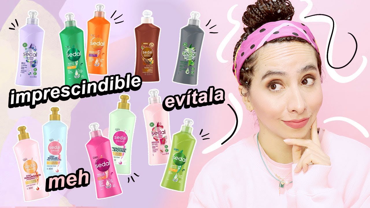 RANKING de TODAS las CREMAS PARA PEINAR SEDAL! (Favoritas a decepciones)