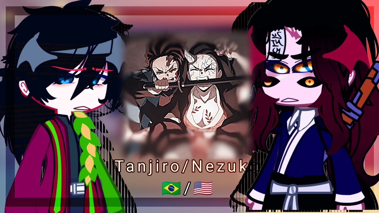 •|Uppermoons and Hashiras react to Nezuko/Tanjiro Kamado|•gacha club 🇧🇷/🇺🇸