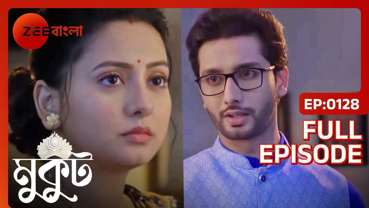 মুকুটকে কি আটকে রাখতে পারবে রায়ান? - Mukut - Full Episode 128 @zeebangla