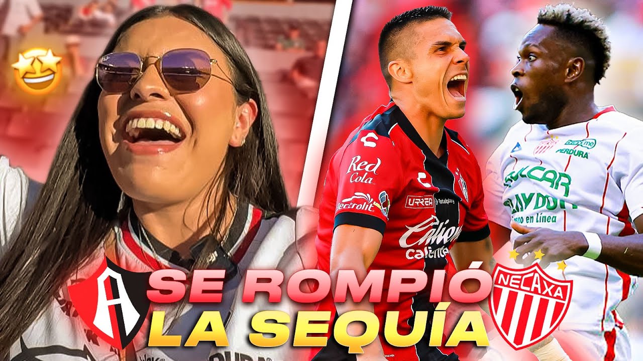 ⚽️ FIN A LA MALA RACHA / ATLAS DERROTÓ AL NECAXA 3-2 / REACCIONES - CAMILA DE LA MORA