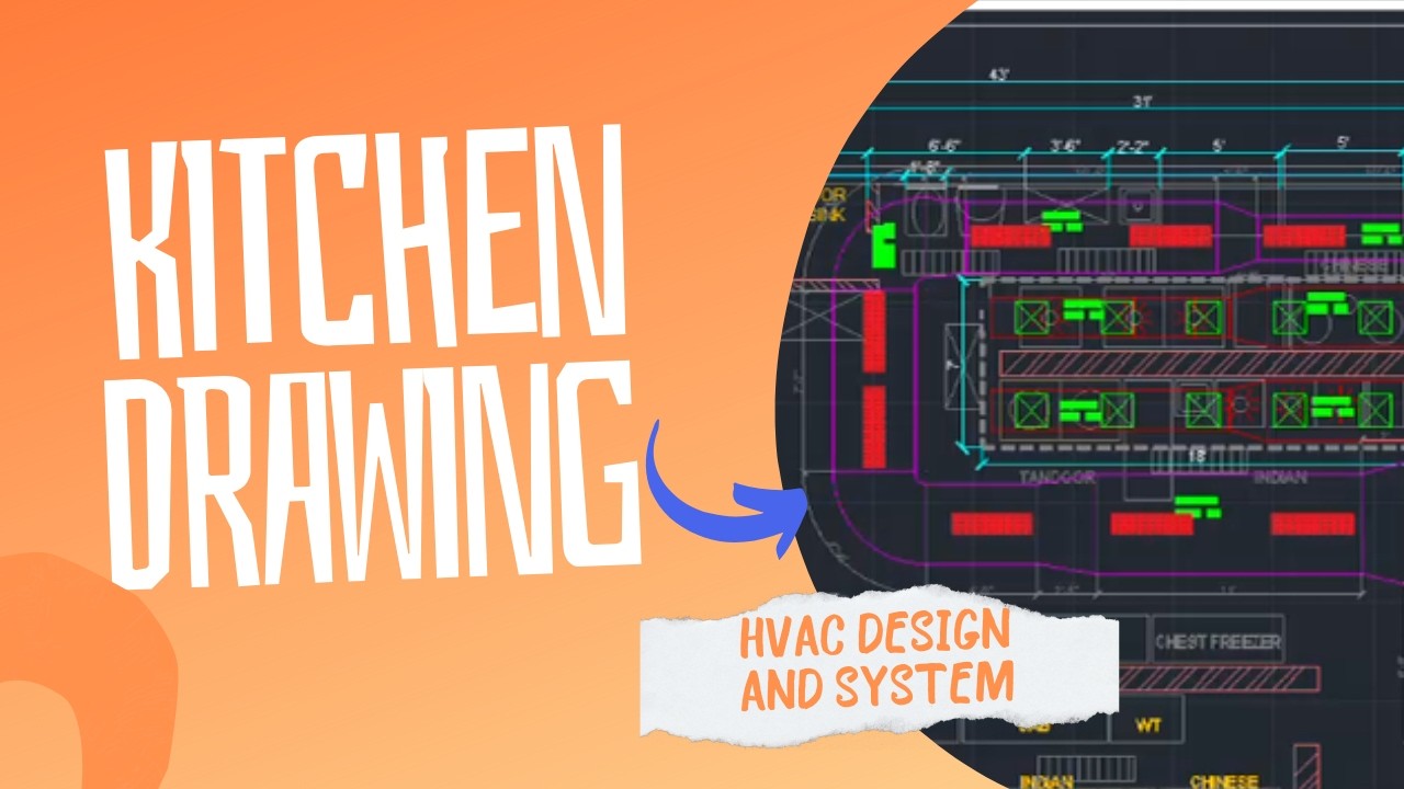 Drawing of a resort kitchen | HVAC designs and systems | SOLID WORK AND AUTO CAD TUTORIAL