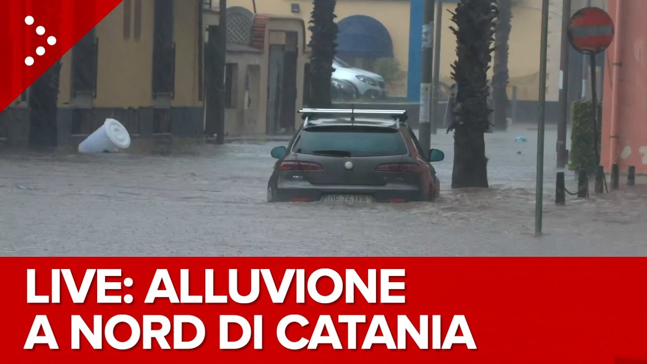LIVE Alluvione a nord di Catania, colpita la zona tra Giarre e Riposto: diretta video